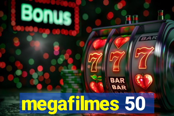 megafilmes 50